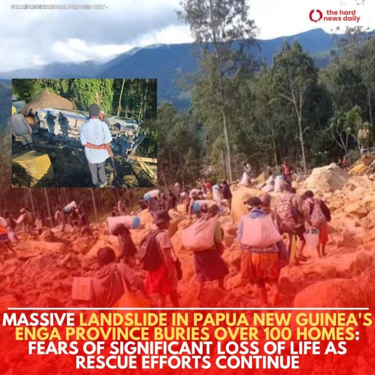 Massive Landslide Hits Papua New Guinea’s Highlands: Fears of Significant Loss of Life