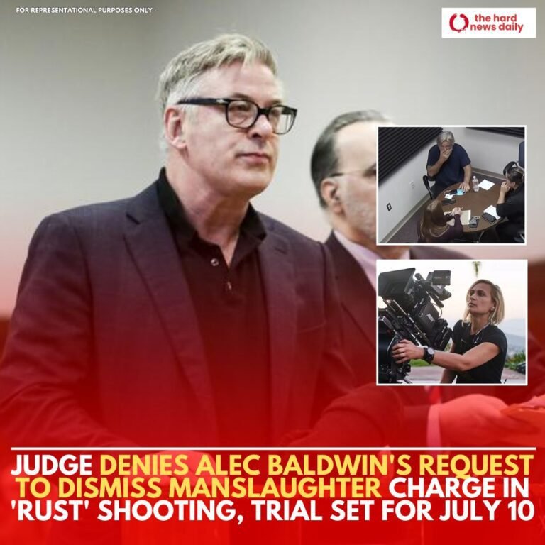 Judge Denies Alec Baldwin’s Request to Dismiss Manslaughter Charge in ‘Rust’ Shooting, Trial Set for July 10