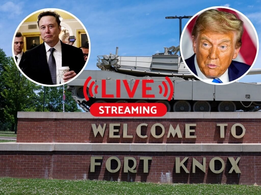 Fort knox livestream by ELon Musk and Donald Trump